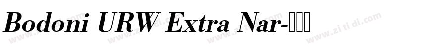 Bodoni URW Extra Nar字体转换